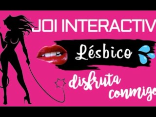 JOI LESBICO INTERACTIVO | DISFRUTA TOCANDOTE CONMIGO | ASMR | VOZ FEMENINA ARGENTINA